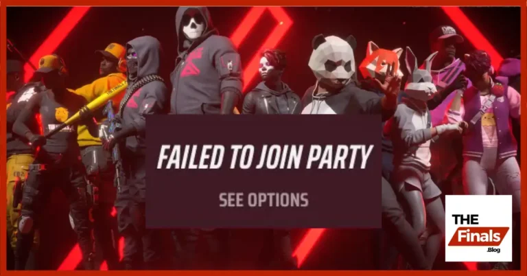 The Finals Failed To Join Party Error Fix